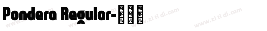 Pondera Regular字体转换